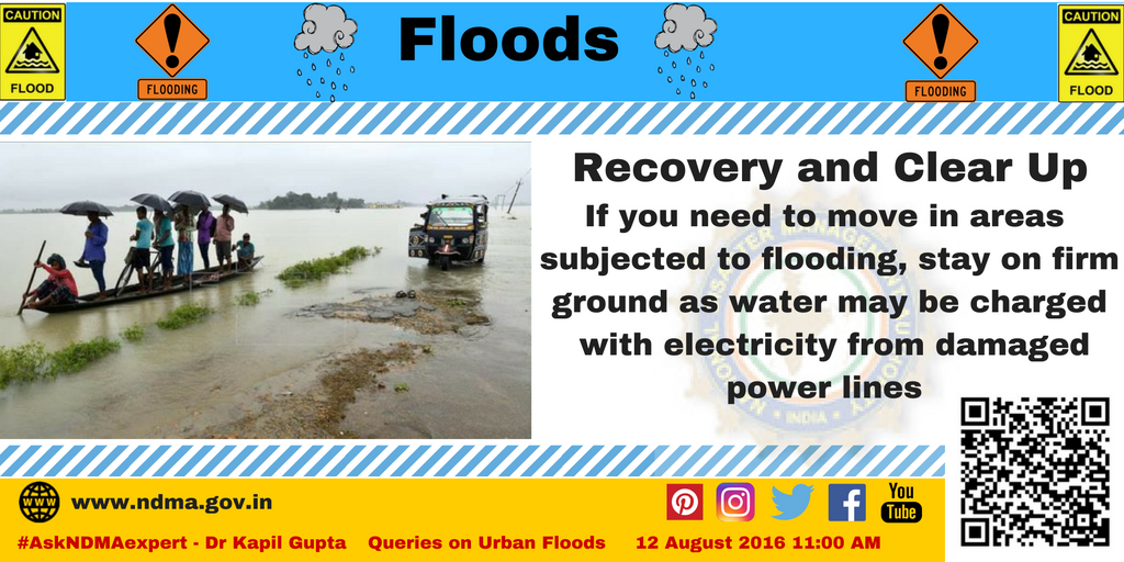 Recovery and clean up - if you need to move in areas subjected to flooding, stay on firm ground as water may be charged with electricity 